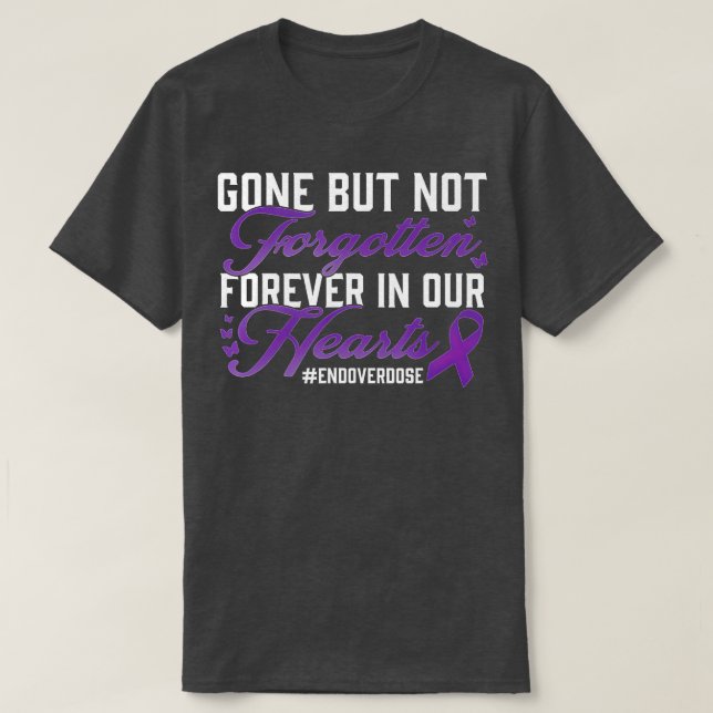 Ende der Überdosierung Love One Memorial Remembran T-Shirt (Design vorne)