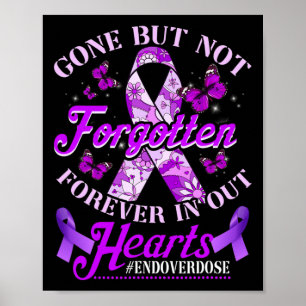 Ende der Überdosierung Loved One Memorial Erinneru Poster
