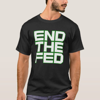 ENDE DES GEFÜTTERT (weiß und grün) T-Shirt