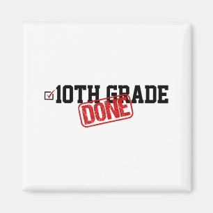 Ende des Jahres 10. Klasse - letzter Schultag Magnet