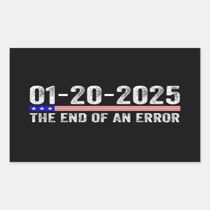 Ende des Shirts "Fehler" 20. Januar 2025 Einweihun Rechteckiger Aufkleber