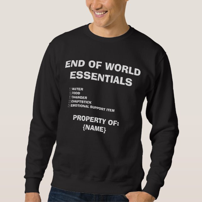 Ende des Wortes - T-Shirt Sweatshirt (Vorderseite)