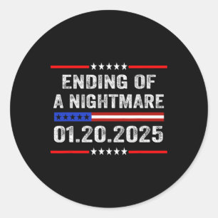 Ende einer Beängstigenden Nacht, 20. Januar 2025 1 Runder Aufkleber