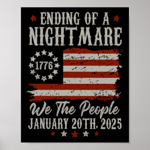 Ende einer Beängstigenden Nacht - 47. Präsident de Poster