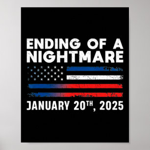 Ende einer schrecklichen Nacht 20. Januar 2025 Ein Poster
