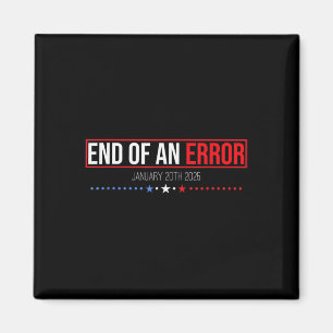 Ende eines Fehlers 20. Januar 2025 Trump Inaugu Magnet