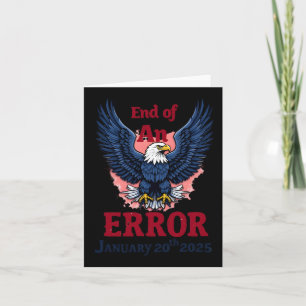 Ende eines Fehlers 20. Januar Karte