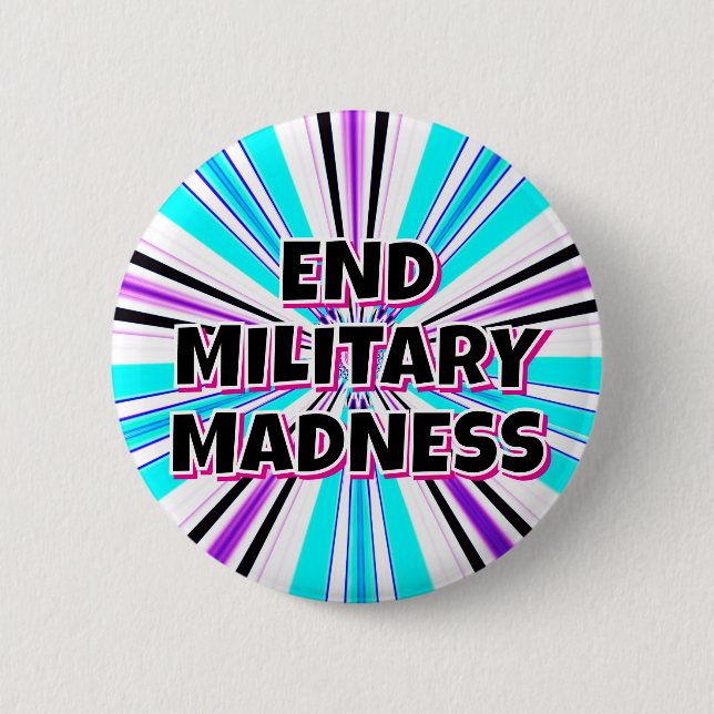 ENDE MILITÄRISCHE MADNESS BUTTON (Vorderseite)