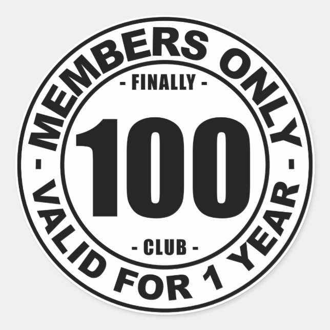 Endlich 100 Club Runder Aufkleber (Vorderseite)