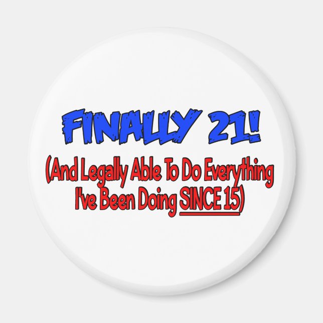 Endlich 21! magnet (Vorne)