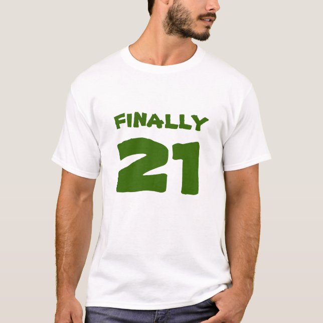 Endlich 21 Shirt (Vorderseite)