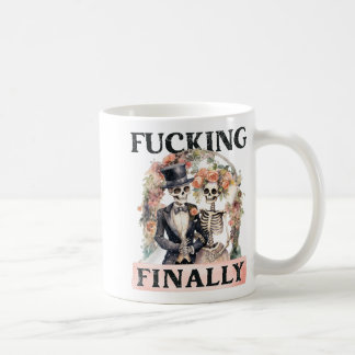 Endlich Brautjungfer Skelett Braut Bräutigam Hallo Kaffeetasse