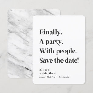 Endlich ein Party mit schlichtem Schwarzweißtext Save The Date