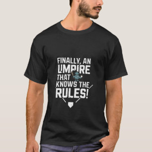 Endlich ein Schiedsrichter, der die Regeln kennt H T-Shirt