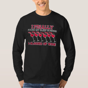 Endlich fand ich meine Nummer 6 Gläser Wein T-Shirt