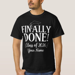 Endlich Fertig Abschlussklasse 2026 Abitur Abituri T-Shirt