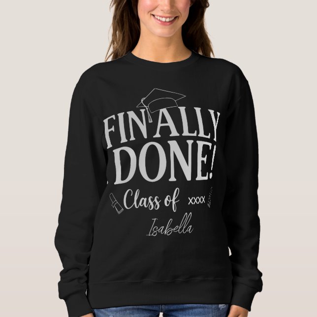 Endlich Fertig Abschlussklasse 2026| Individuell  Sweatshirt (Vorderseite)
