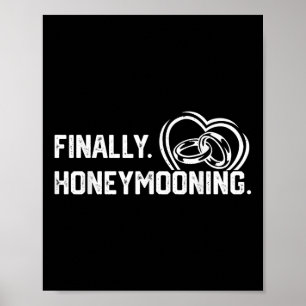 Endlich Honeymooning T-Shirt Niedlich Honeymoon En Poster