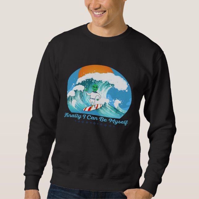 Endlich kann ich selbst Alien Surf Waves Surf S Sweatshirt (Vorderseite)