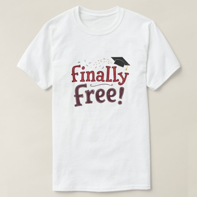 Endlich kostenlos! T-Shirt (Design vorne)