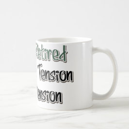 Endlich müde: Auf Wiedersehen Tension, Hallo Pensi Kaffeetasse