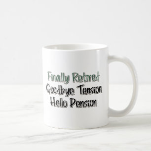 Endlich müde: Auf Wiedersehen Tension, Hallo Pensi Tasse