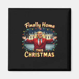 Endlich Zuhause Dieses Weihnachten Trump Feier App Magnet