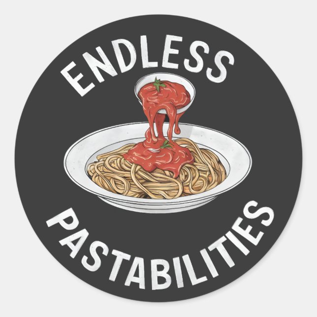 Endlose Pastabilities Funny Pasta Spaghetti Lover Runder Aufkleber (Vorderseite)