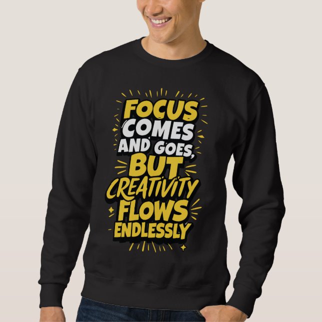 Endloser Kreativitätsfluss Sweatshirt (Vorderseite)