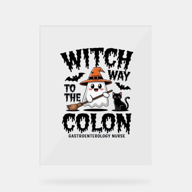 Endo Nurse Halloween Gastrointestinale Krankenschw Acrylschild (Vorderseite)