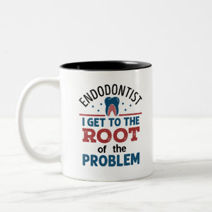 Endodontist Ich komme an die Wurzel des Problems Zweifarbige Tasse