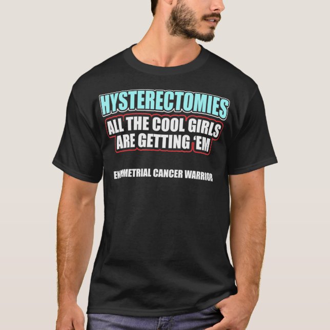 Endometrialer Krebs Überleben Hysterektomie Cool P T-Shirt (Vorderseite)