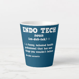 Endoskopische Tech Sarcastic Definition Endo Nurse Milchtasse
