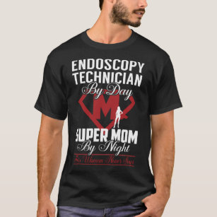 Endoskopischer Techniker Super-Mama stoppt nie T-Shirt