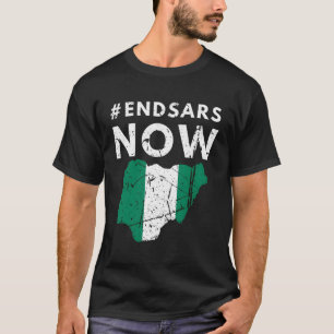 Endsars End Sars Nigeria Flag End Police Brut T-Shirt