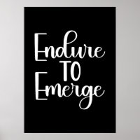 Endure to Emerge - Hustle, Gym, Erfolgsmotivation