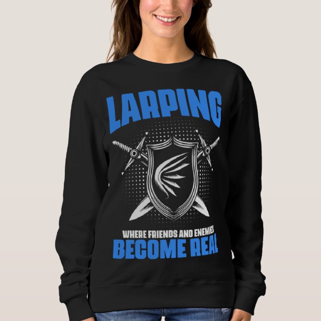 Enemies Become Real Live Action Role Playing Larpi Sweatshirt (Vorderseite)