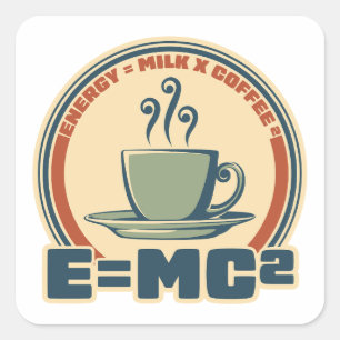 Energie=Milch x Kaffee im Quadrat Retro Quadratischer Aufkleber