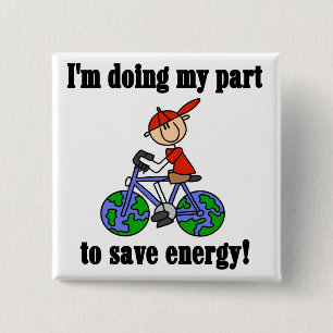Energie Sparen Umwelt T-Shirts und Geschenke Button