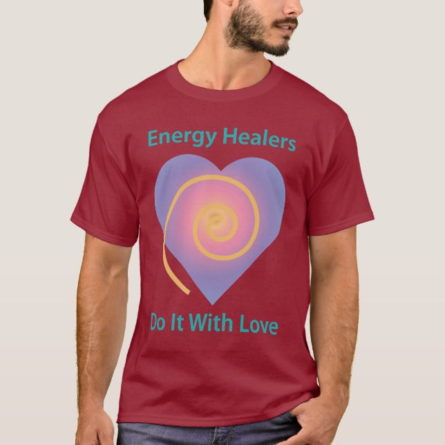 Energieheiler tun das mit Liebe T-Shirt (Vorderseite)