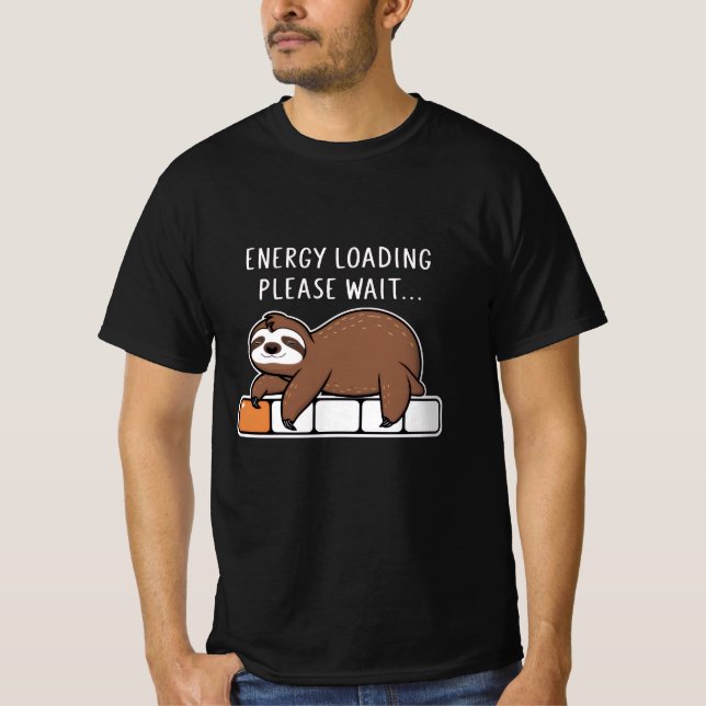 Energieladung Sloth T - Shirt für Aufschieber (Vorderseite)