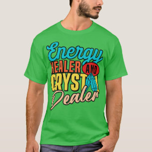 Energiemedizin heilt positive Energiekristalle T-Shirt