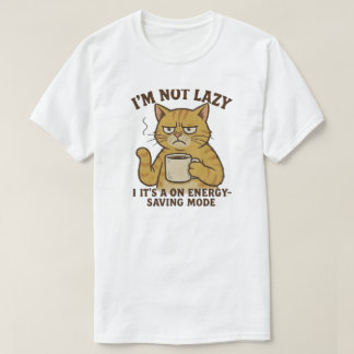 Energiesparende Katze T-Shirt