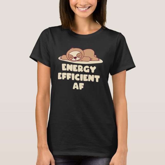 Energiesparender AF-Steckplatz Lazy Joke Workout T-Shirt (Vorderseite)