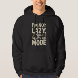 Energiesparmodus Lustiger Hoodie