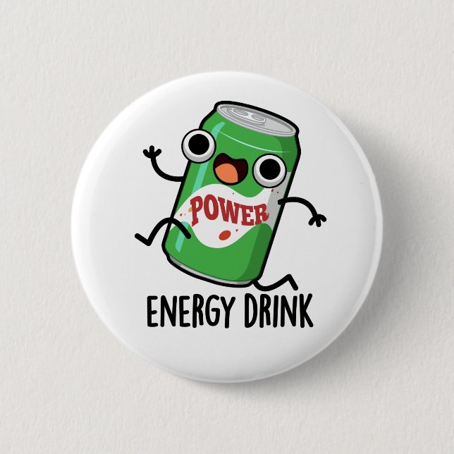Energy Drink Funny Energetic Drink Pun Button (Vorderseite)