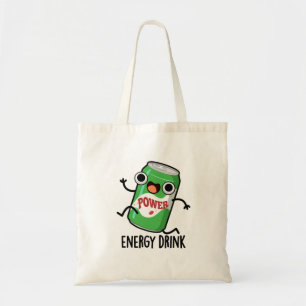 Energy Drink Funny Energetic Drink Pun Tragetasche