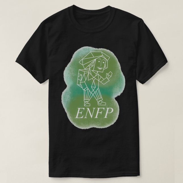 ENFP Die Kampagne T-Shirt (Design vorne)
