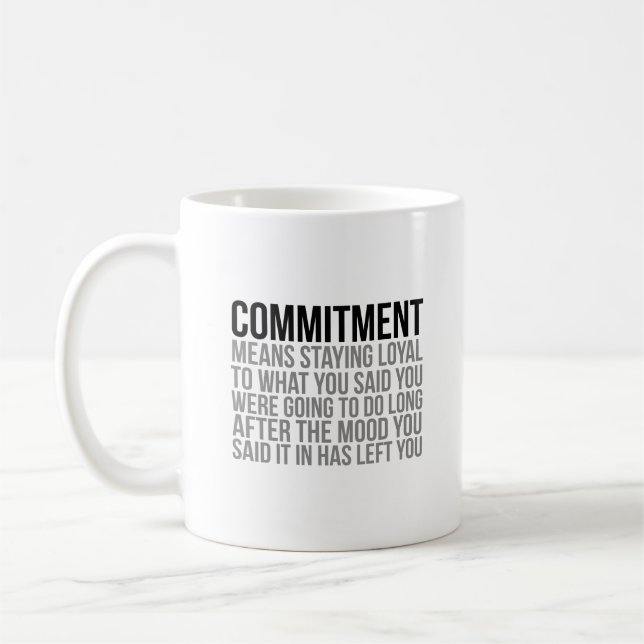 Engagement bedeutet Bleibe Loyalität Kaffeetasse (Links)
