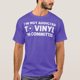 Engagement für Vinyl Funny LP Platten Collector T-Shirt